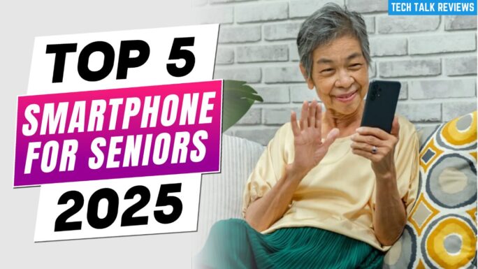 Best Smartphones for Seniors