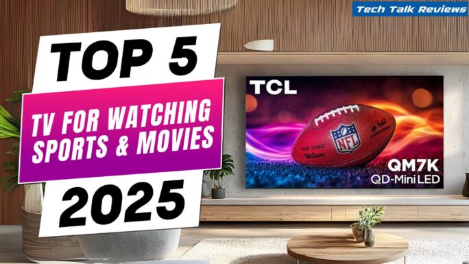 Best TVs for Watching Sports and Movies