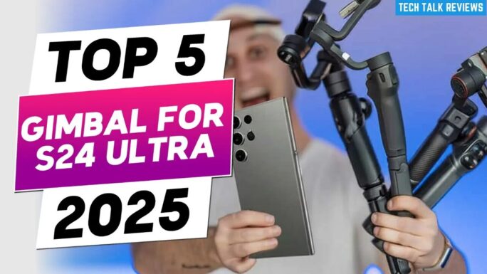 Best gimbal for s24 ultra