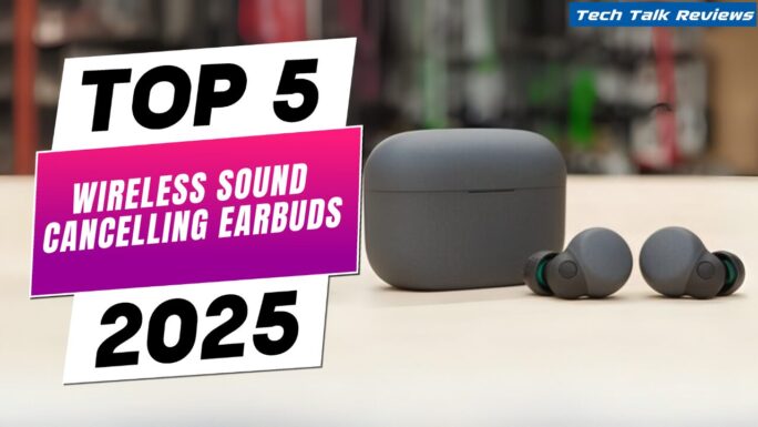 Best Wireless Sound Cancelling Earbuds